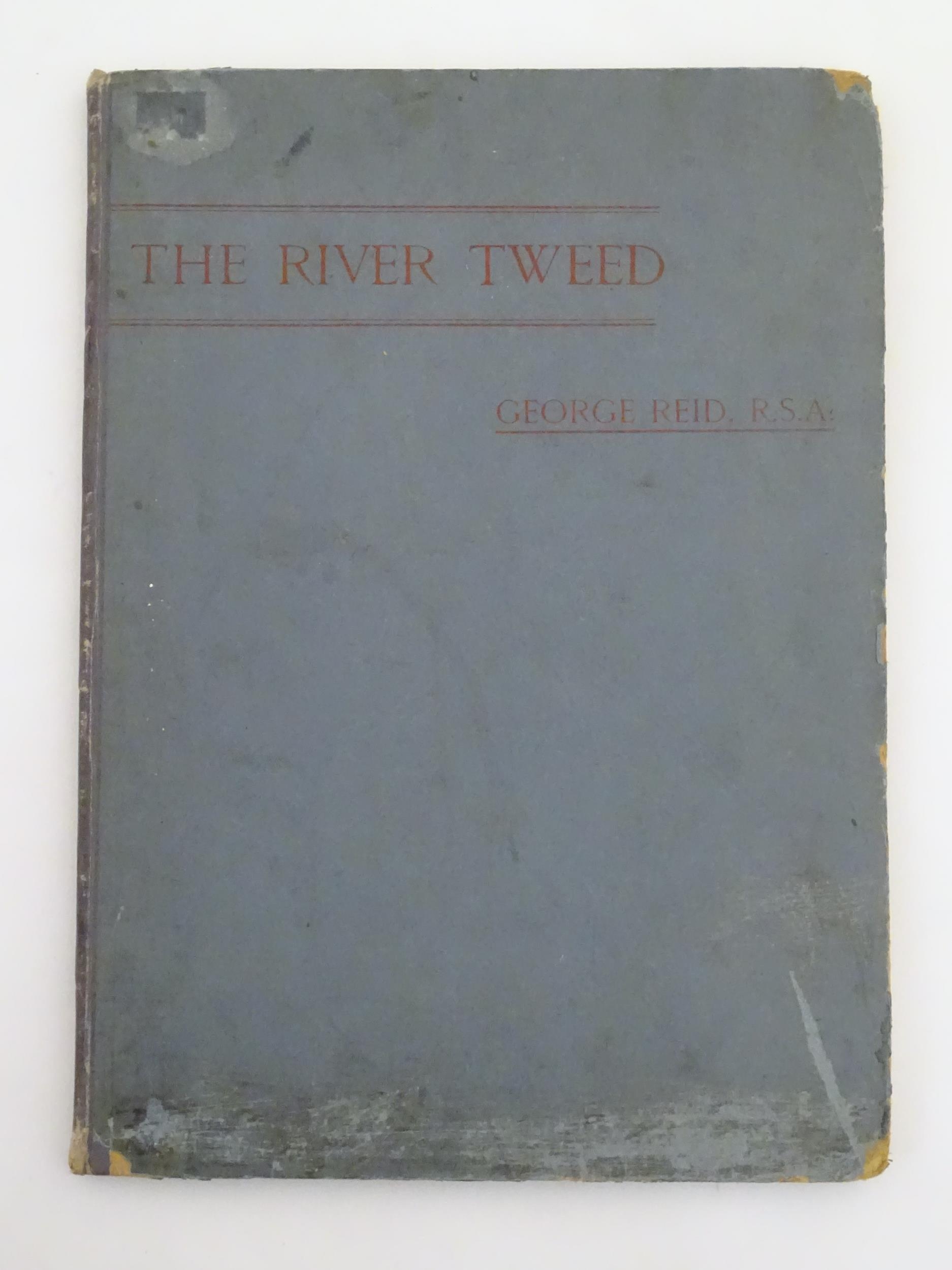 Book: The River Tweed - From its source to the sea, by Professor Veitch, with illustrations by - Image 7 of 11