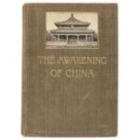 Martin (W. A. P). The Awakening of China, 1907