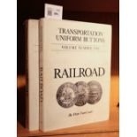 Van Court (Donald P.). Transportation Buttons, volume 1 (Railroads) & volume 2 (Transit)