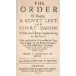 Manorial courts. The Order of keeping a Court Leet; and Court Baron, 1650