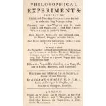 Hales (Stephen). Philosophical Experiments: Containing Useful, and Necessary Instructions