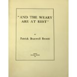 Bronte (Patrick Branwell). "And The Weary Are At Rest", London: Privately printed, 1924