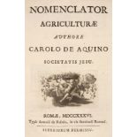 Aquino (Carlo d'). Nomenclator Agricultuae Authore, 1st edition, Rome, Antonio de Rubeis, 1736