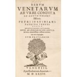 Justinianus (Petrus). Rerum Venetarum, 1576