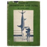 Grey (Zane). Tales of Swordfish and Tuna, 1st edition, 1927