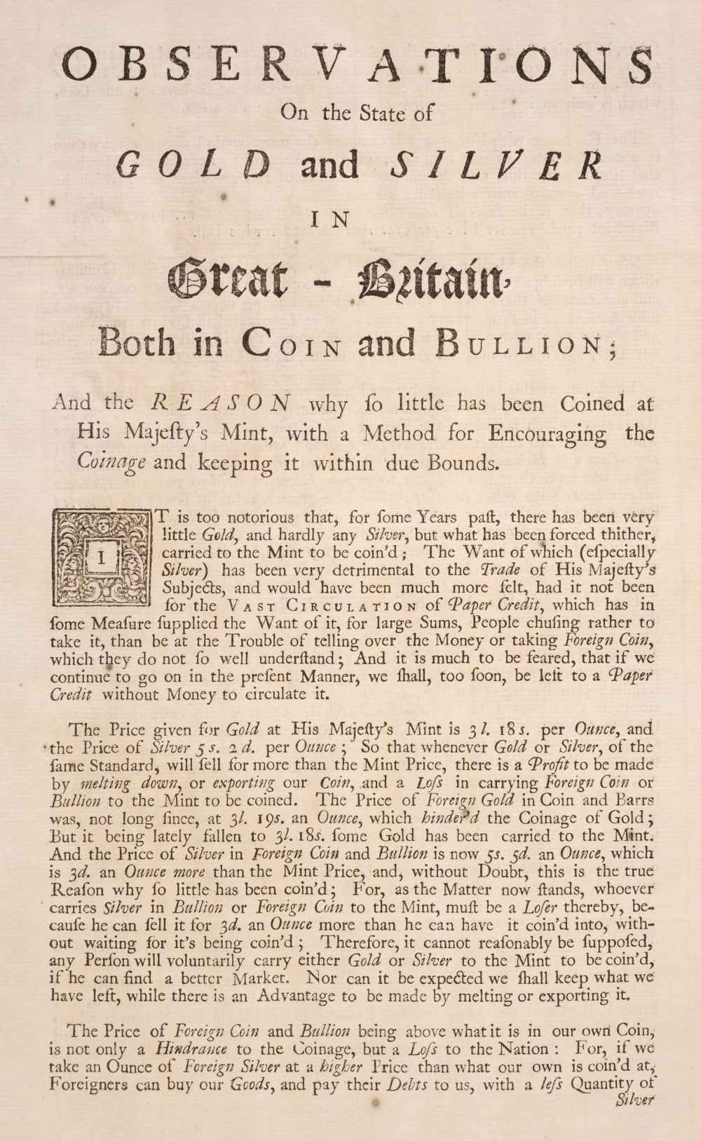 Economics. Observations on the state of gold and silver in Great-Britain, both in coin and bullion,