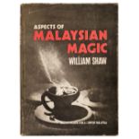 Shaw (William). Aspects of Malaysian Magic, 1st edition, Kuala Lumpur: Muzium Negara, 1976