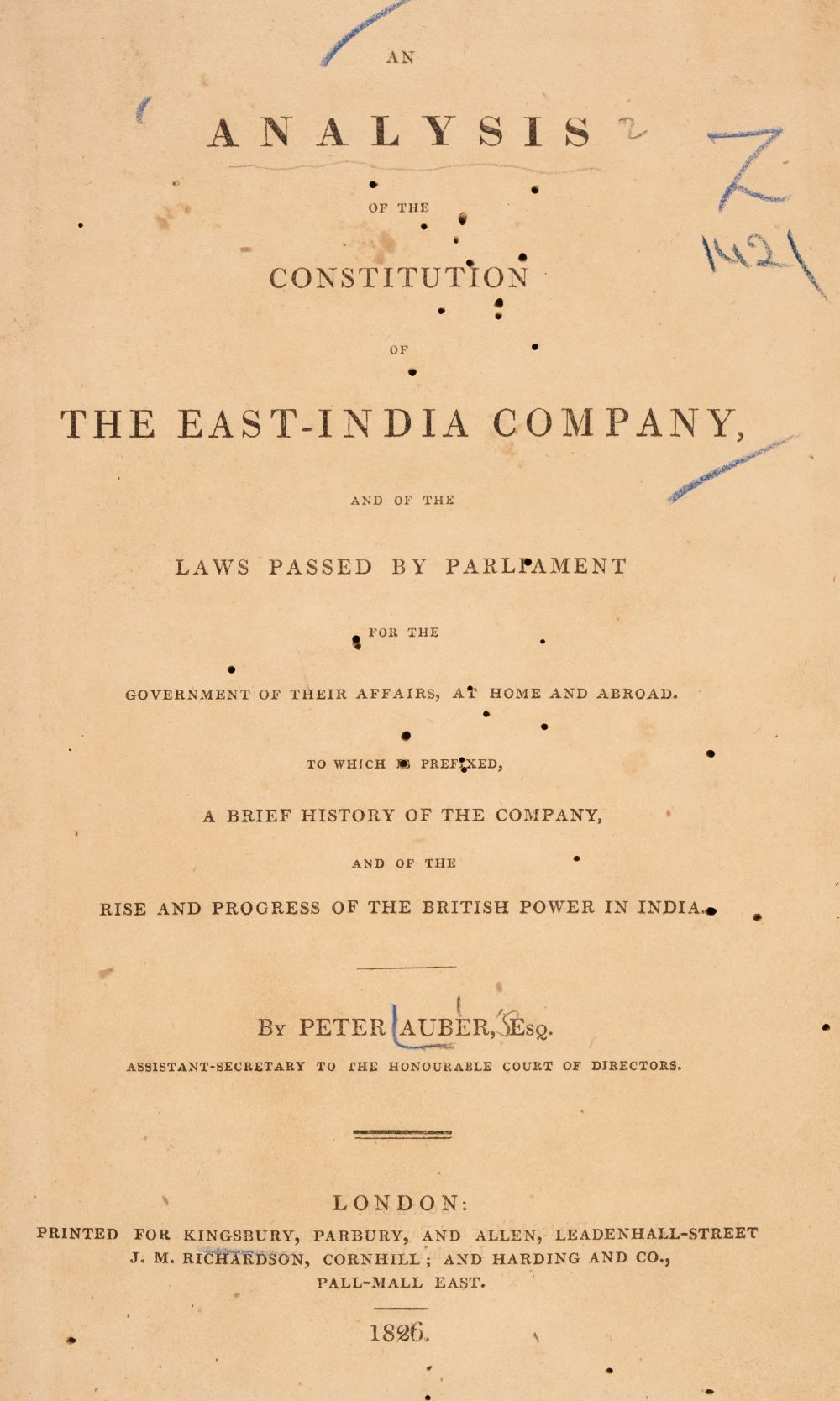 Auber (Peter). An Analysis of the Constitution of The East-India Company, 1826