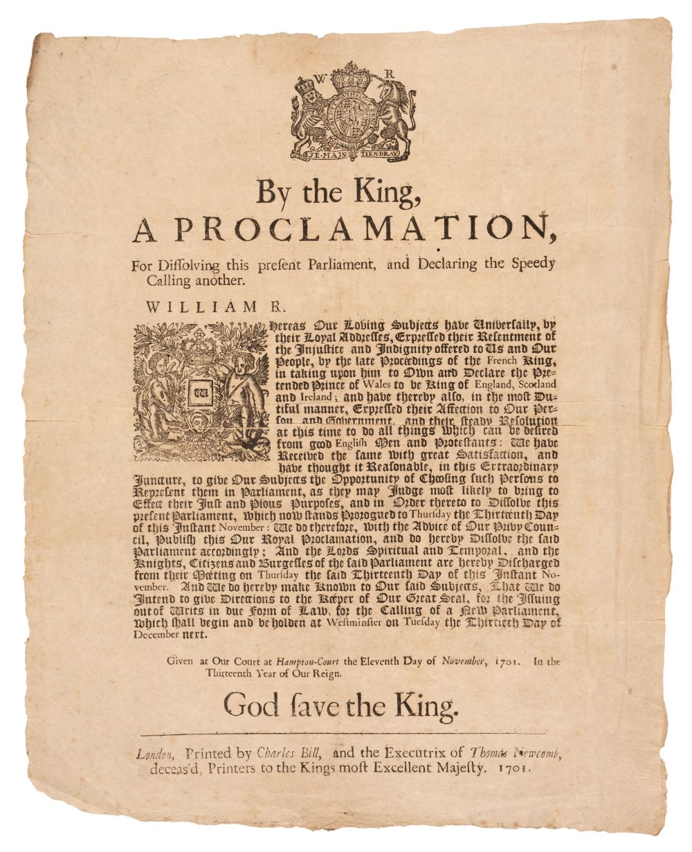 Dissolution of Parliament. By the King, a Proclamation, for Dissolving this present Parliament,