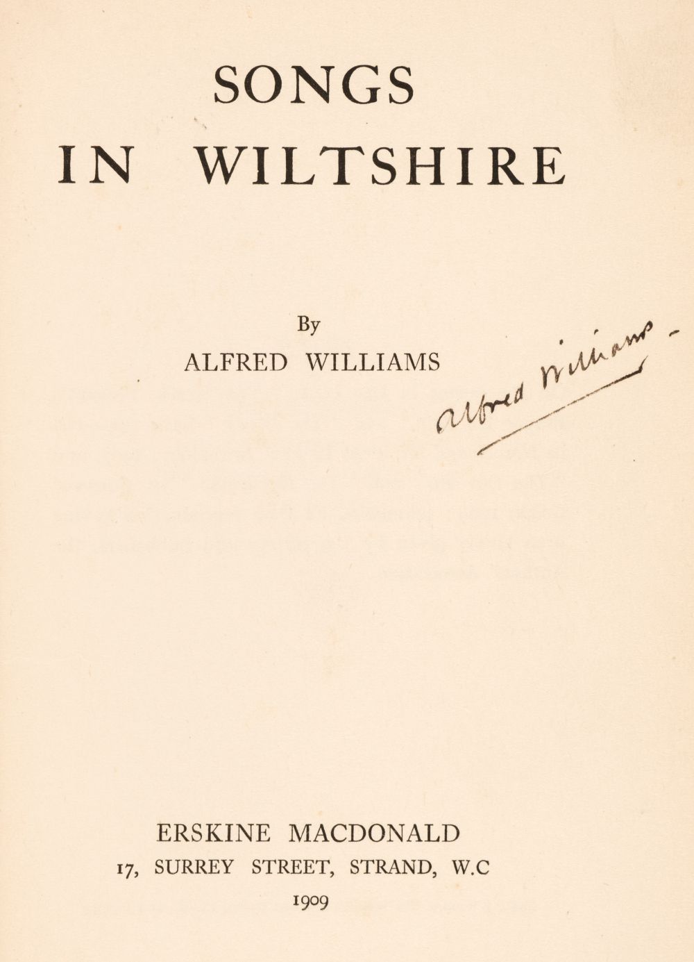 Williams (Alfred). Songs in Wiltshire, 1st edition, 1909