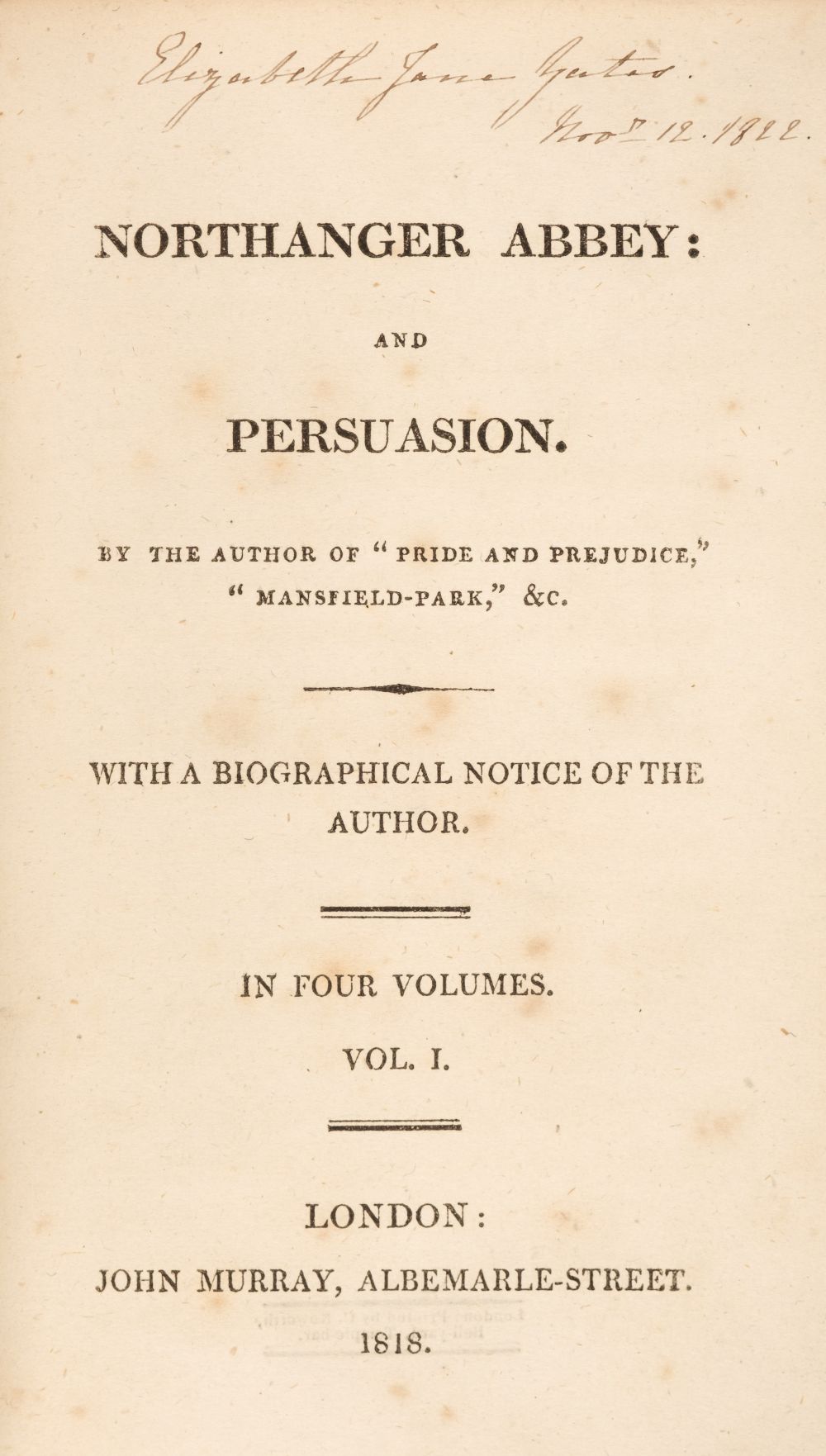 Austen, Jane. Northanger Abbey: and Persuasion. 4 volumes, 1st edition, John Murray, 1818 - Image 2 of 45