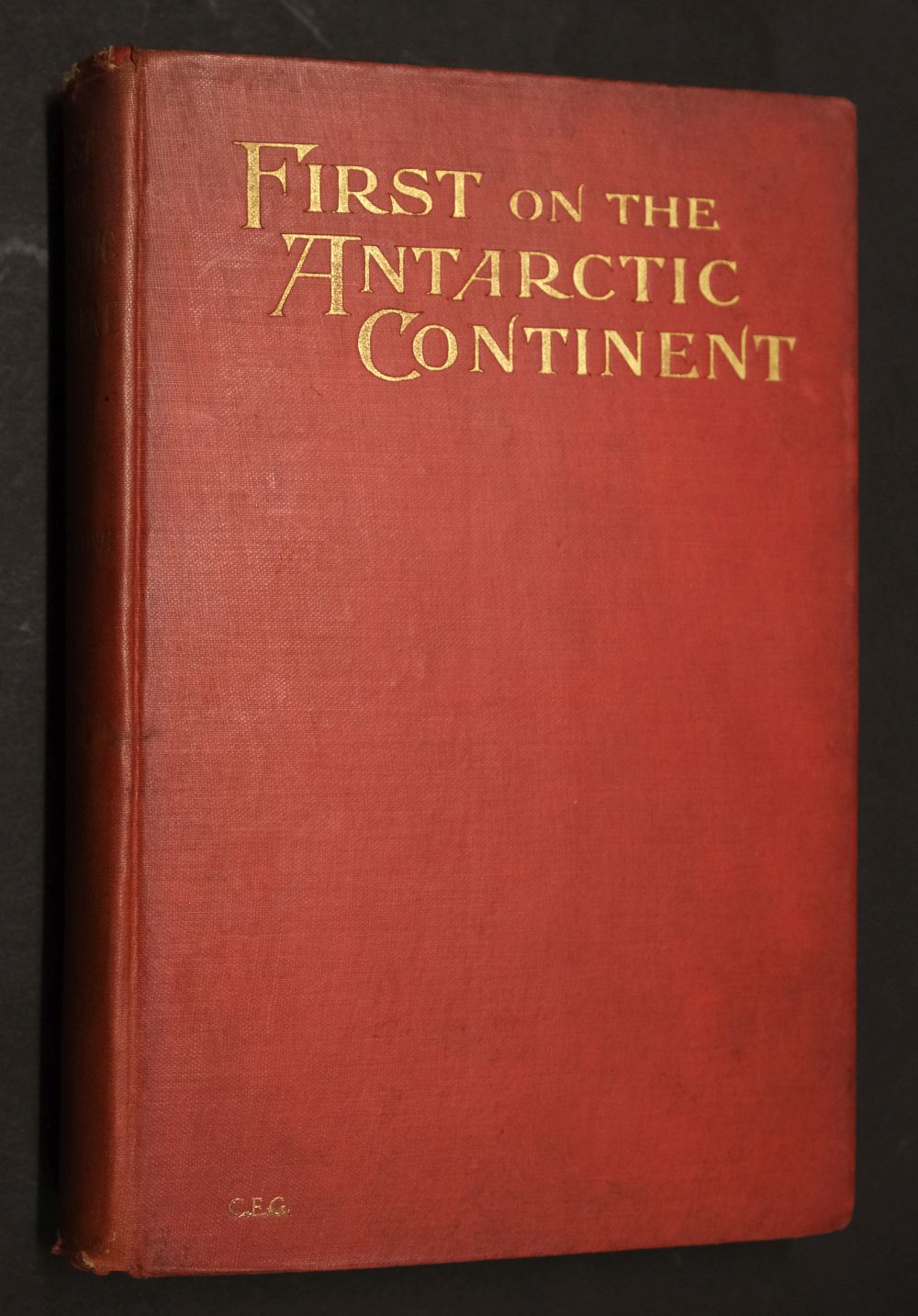 Borchgrevink (Carsten). First on the Antarctic Continent, 1st edition, London: George Newnes, 1901 - Bild 3 aus 14