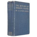 Conan Doyle (Arthur). The Return of Sherlock Holmes, 1st edition, London: George Newnes, 1905