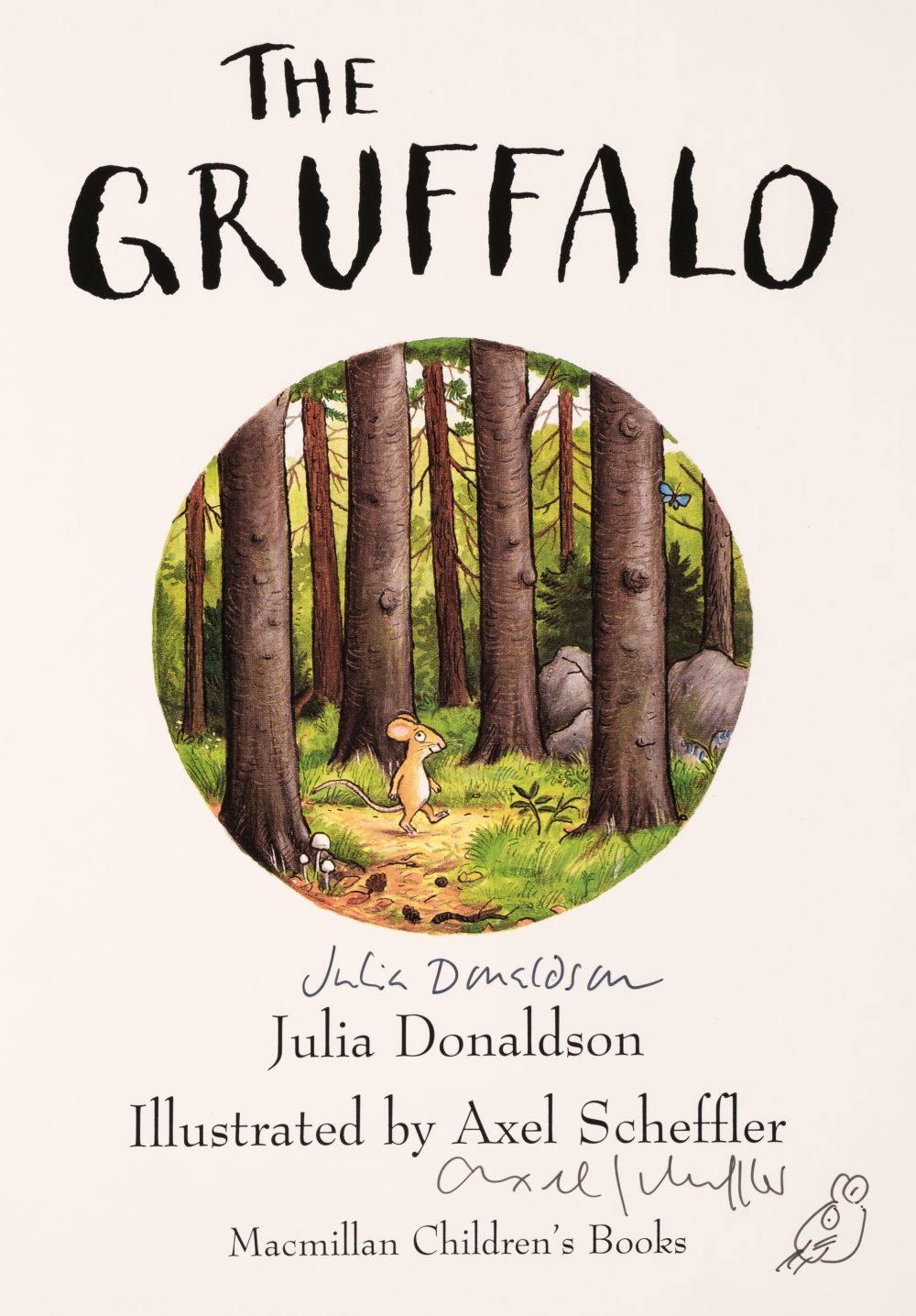 Donaldson (Julia). The Gruffalo, 1st Gift edition, 2007