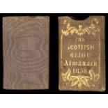 Miniature Almanack. The Scottish Bijou Almanack 1838, Edinburgh: J. Menzies, [1837], & 1 other