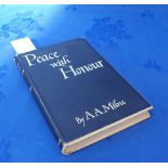 A. A. MILNE, 'PEACE WITH HONOUR', METHUEN & CO.LTD LONDON