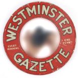 Westminster Gazette advertising wall mirror, 20cm in diameter Overall in generally good condition,