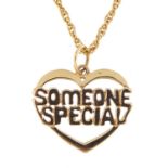 Unmarked gold love heart Someone Special pendant on a 9ct gold necklace, 1.5cm high and 40cm in