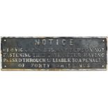 Railwayana interest cast iron Penalty Notice plaque, 77cm x 24.5cm