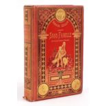 Sans Famille par Hector Malot, hardback book published Bibliotheque Paris