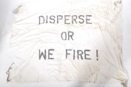 NORTHERN IRELAND CONFLICT ' DISPERSE OR WE FIRE ' BANNER