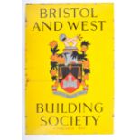 BRISTOL & WEST BUILIDING SOCIETY - VINTAGE ENAMEL DISPLAY SIGN