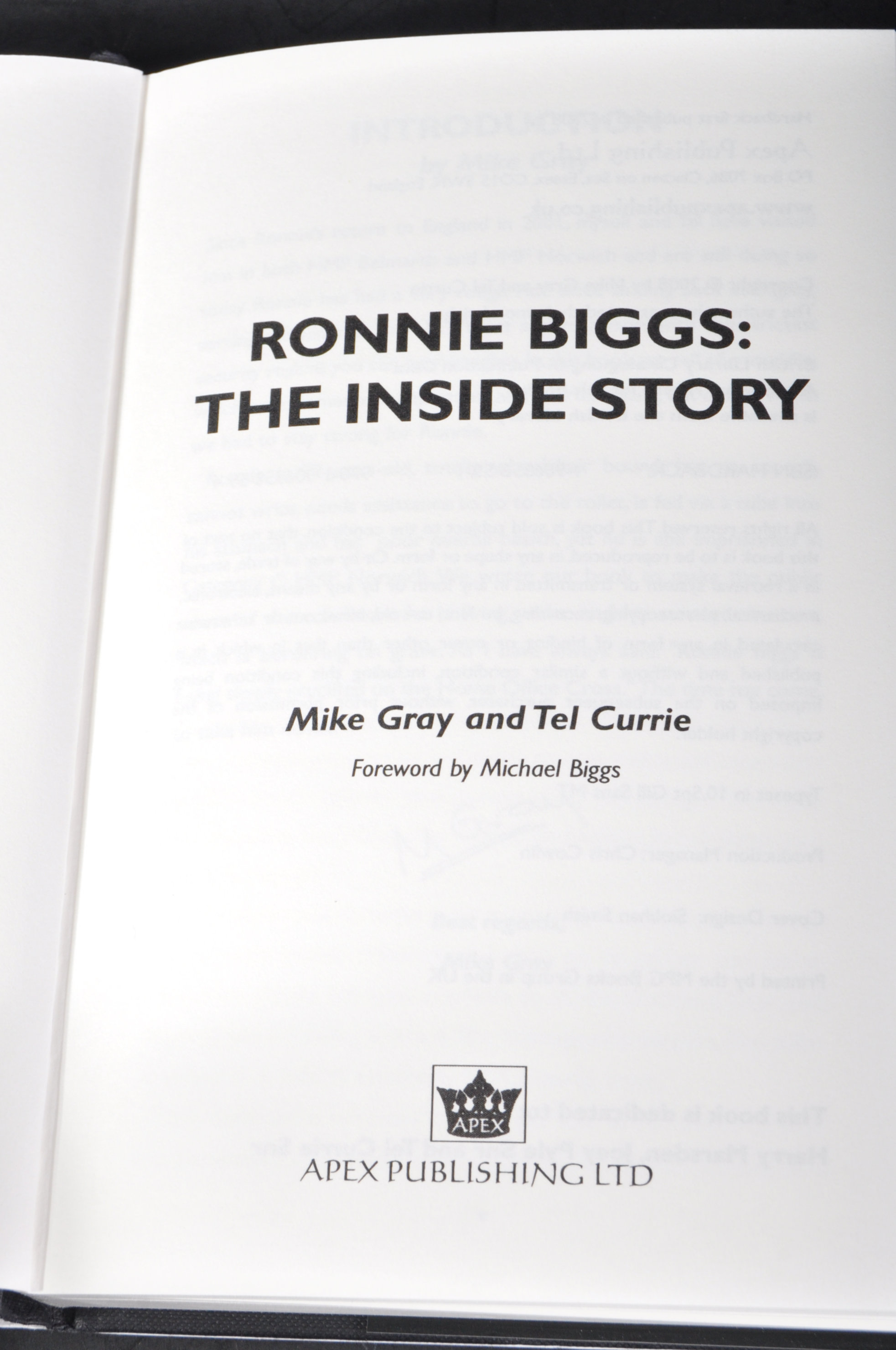 GREAT TRAIN ROBBERY - RONNIE BIGGS THE INSIDE STORY SIGNED - Image 4 of 6