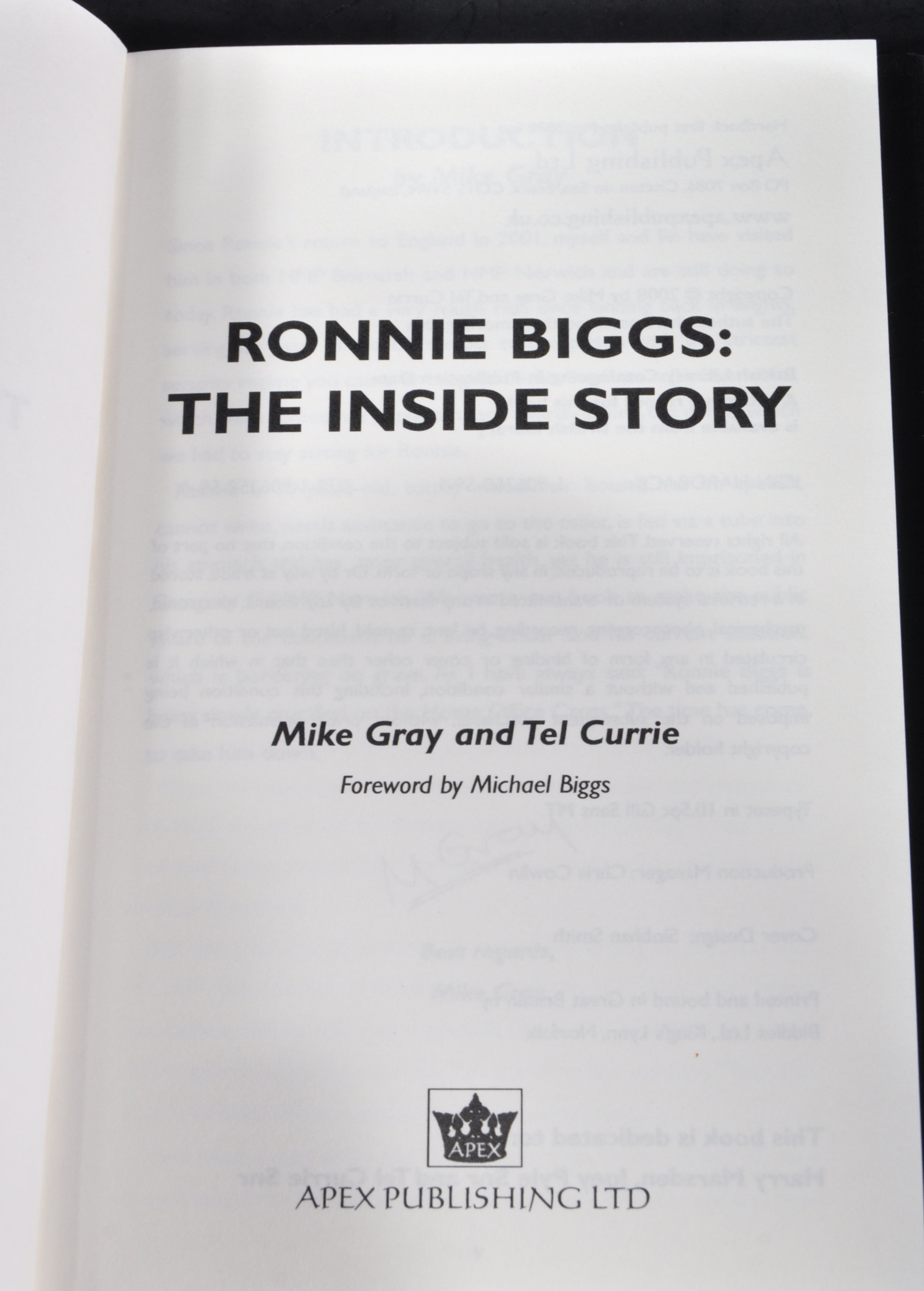 GREAT TRAIN ROBBERY - RONNIE BIGGS THE INSIDE STORY SIGNED - Image 3 of 5