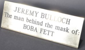 ESTATE OF JEREMY BULLOCH - STAR WARS - TABLE SIGN