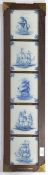 SET OF FIVE 19TH CENTURY DELFT SHIP TILES IN FRAME