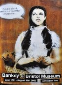 BANKSY VS BRISTOL MUSEUM - ' DOROTHY ' POSTER - 2009