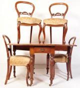 19TH CENTURY DINING TABLE & BALLOON BACK CHAIRS