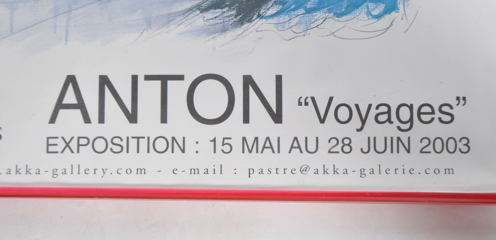 FRANCOIS ANTON - CONTEMPORARY ART EXHIBITION POSTER - Image 6 of 6