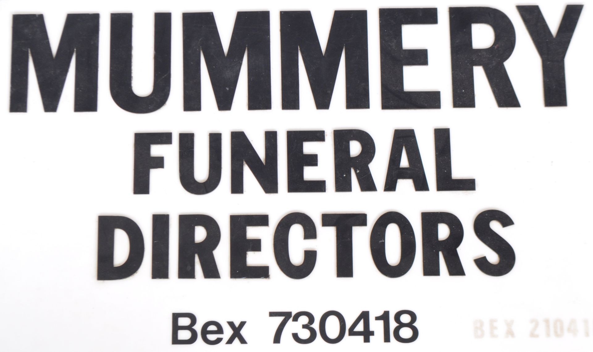 20TH CENTURY ADVERTISING SIGN FOR MUMMERY FUNERAL DIRECTORS - Image 2 of 5