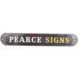 EARLY 20TH CENTURY PEARCE SIGNS ENAMEL PORCELAIN SHOP SIGN