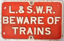RAILWAY CAST IRON SIGN - L. & S. W. R BEWARE OF TRAINS