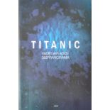 COLLECTION OF BERNARD HILL - TITANIC - PERSONALLY OWNED BOOK