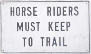 20TH CENTURY ALUMINUM HORSE RIDERS ROAD SIGN