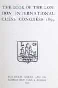 THE BOOK OF THE LONDON INTERNATIONAL CHESS CONGRESS 1899