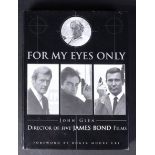 JAMES BOND - FOR MY EYES ONLY SIGNED BOOK BY JOHN GLEN