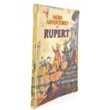 'More Adventures of Rupert' annual, 1942, with extensive creasing to cover and general wear.