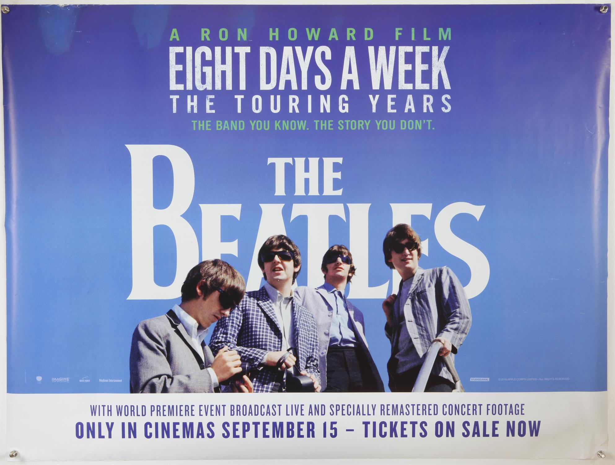 The Beatles - Eight Days A Week (2016) British Quad poster, rolled, 30 x 40 inches.