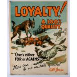 'Loyalty! A 100% Quality' - Original Vintage information poster by Bill Jones, Printed in England,