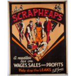 'Scrapheaps, a needless tax on Wages, Sales and Profits' - Original Vintage information poster by