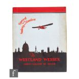 A 1930s advertising sales brochure 'The Westland Wessex Three-Engined Six Seater cabin monoplane'
