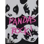 'Pure Evil' aka Charles Uzzell Edwards - Pandas Rock!, screen print, signed in pencil and numbered