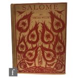 Wilde, Oscar - 'Salome', published by John Lane The Bodley Head Ltd., London, 1930,