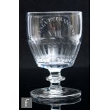 An early 19th Century glass rummer, circa 1810, the barrel bowl engraved ROYAL VETERAN BATTN VIII