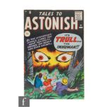 A Marvel Tales to Astonish #21, first appearance of The Hulk (prototype - Trull The Inhuman), July