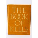 Henry (Francois) contributor, The Book of Kells Reproductions, folio, London (Thames & Hudson)